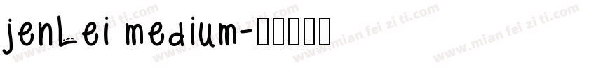 jenLei medium字体转换